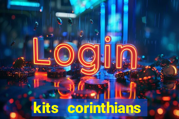 kits corinthians dls 19